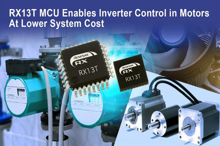 RX13T – Series of 32-bit Microcontrollers Optimized for Inverter ...