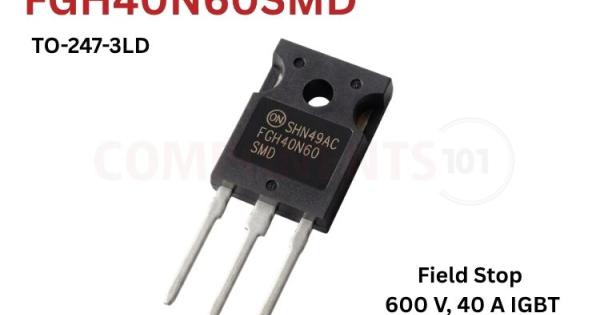 FGH40N60SMD 600V 40A Field Stop