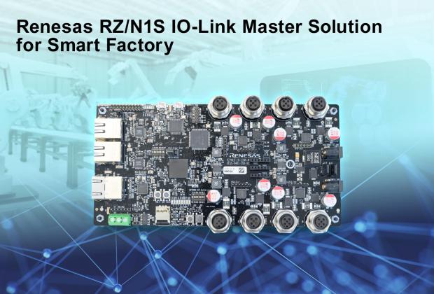 New RZ/N1S IO-Link Master development kit from Renesas for Smart factory solutions