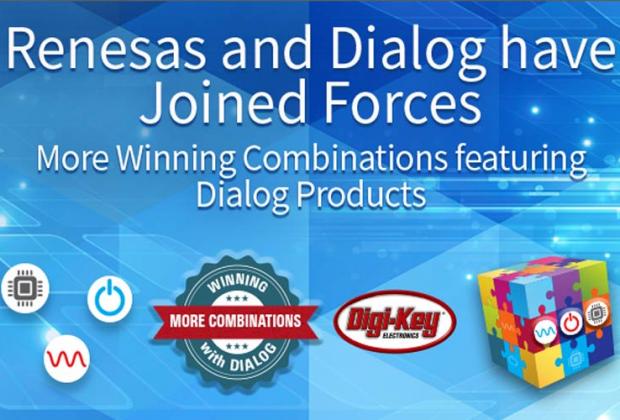 Powerful Product Combinations from Renesas and Dialog