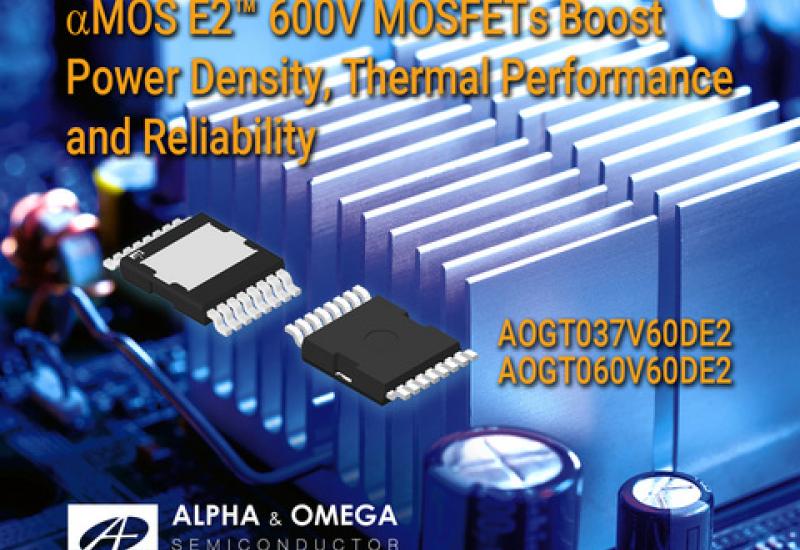 AOS αMOS E2 600V Super Junction MOSFETs