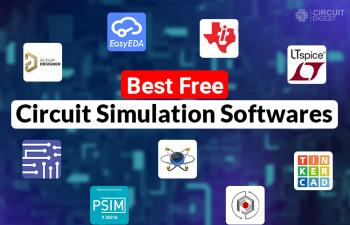 Best Circuit Simulation Software that You Should Try in 2025