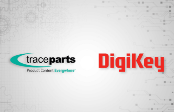 DigiKey and TraceParts announce a partnership that expands the availability of downloadable CAD model offerings for engineers, makers and product developers.