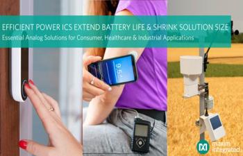Maxim Integrated’s Essential Analog Efficient Power ICs