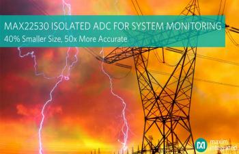 MAX22530 Isolated System-Monitoring Solution from Maxim Integrated
