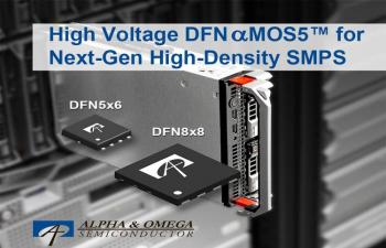 700V and 600V αMOS5 Super Junction MOSFET