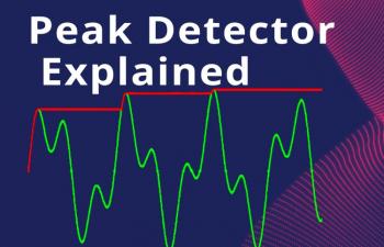 Peak Detector Circuits - Everything you need to know